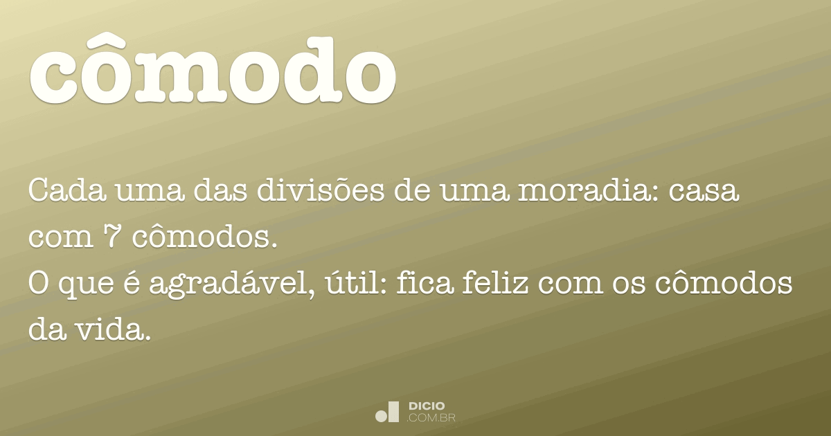 cômodo substantivo