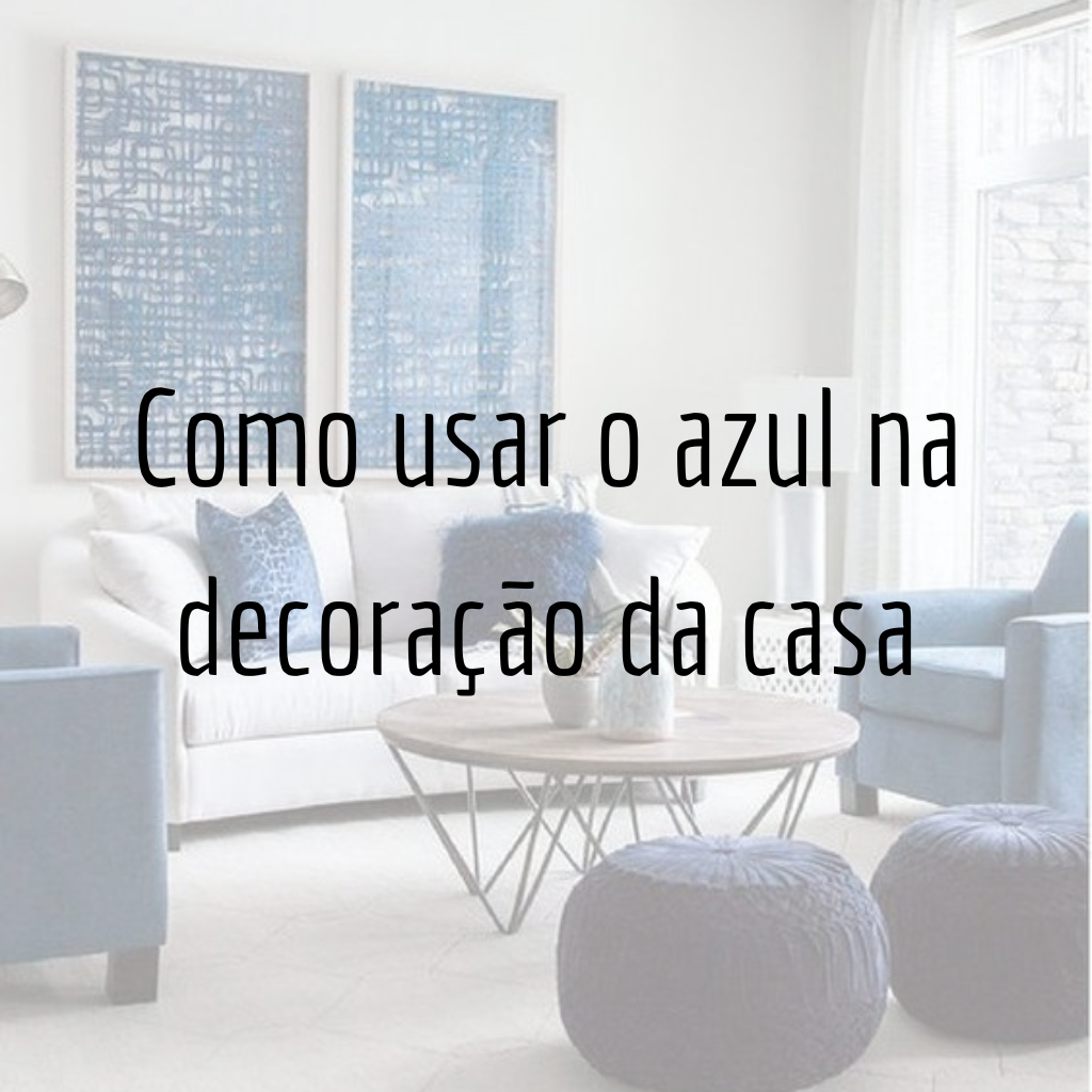 decoração de casa azul