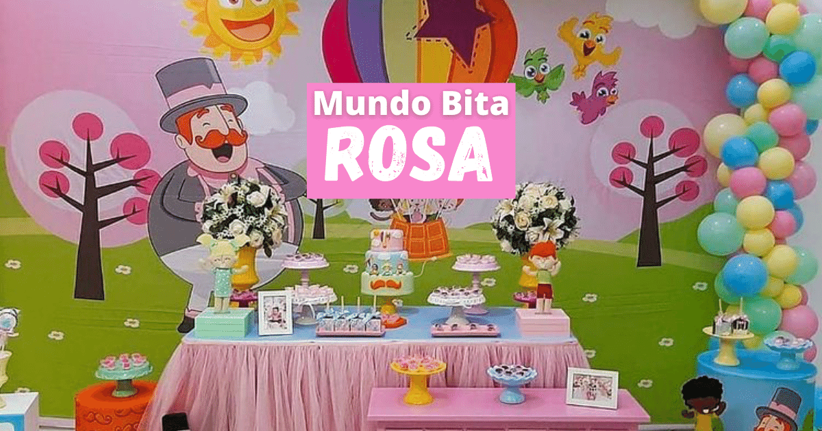 Mundo Bita Rosa e Candy Color: Tendências para Festas de Meninas