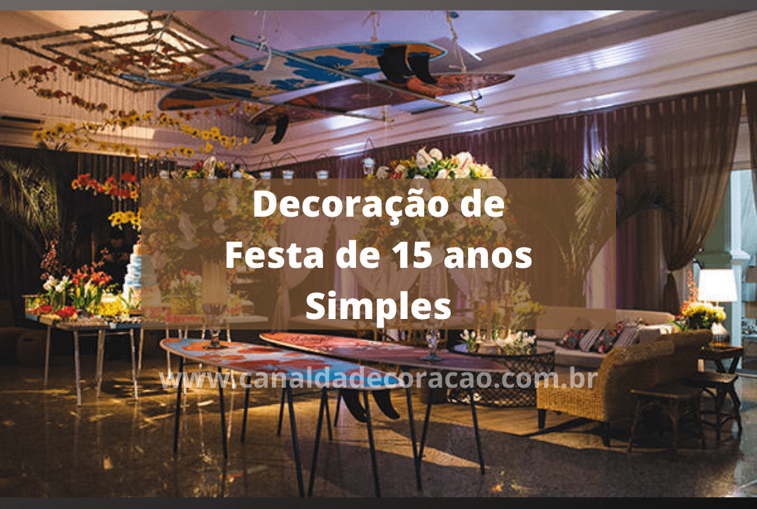 quanto custa decorar festa 15 anos em casa