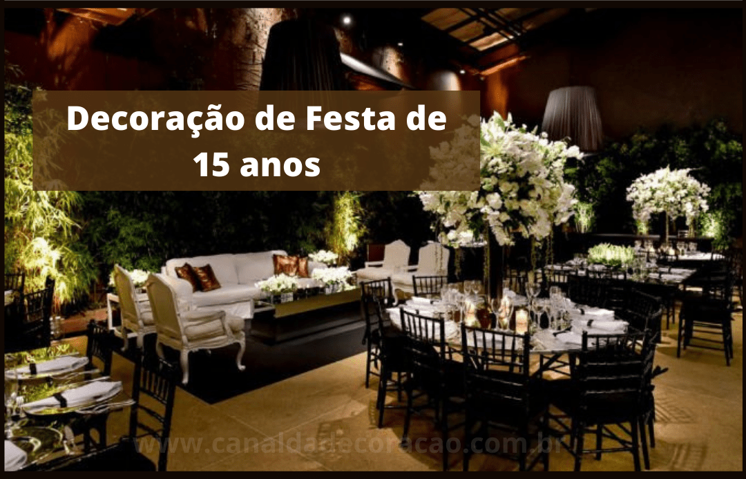 decoração para festa de 15 anos