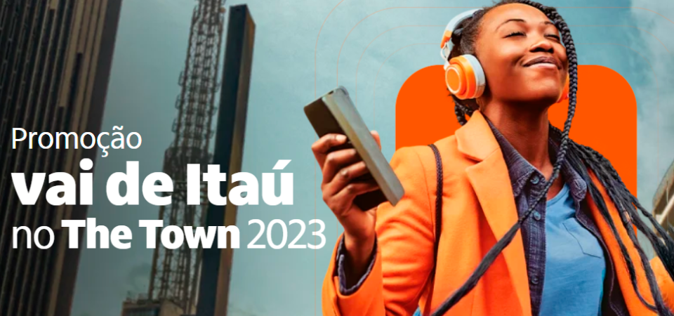 Benefícios Itaú The Town